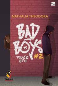 Bad Boys #2: Troy's Spy