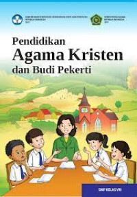 Buku Agama Kristen dan Budi Pekerti Kelas 8 Kurikulum Merdeka